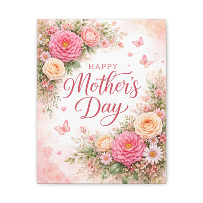 Mother's Day Canvas Wall Art - "Happy Mother's Day" Floral Stretched Matte Print