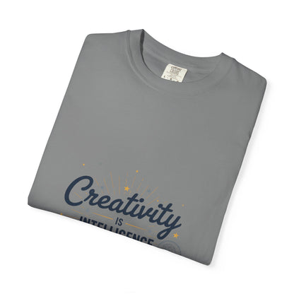 Creativity Is Intelligence T-Shirt — Inspirational Albert Einstein Quote Tee