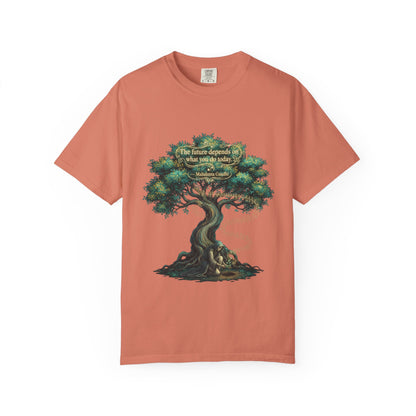 Tree of Wisdom T‑Shirt — "The future depends on what we do today" Nature Quote Tee