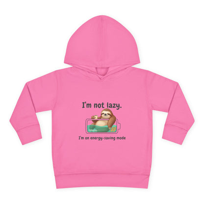 Toddler Hoodie — "I'm Not Lazy" Sloth Energy-Saving Pullover
