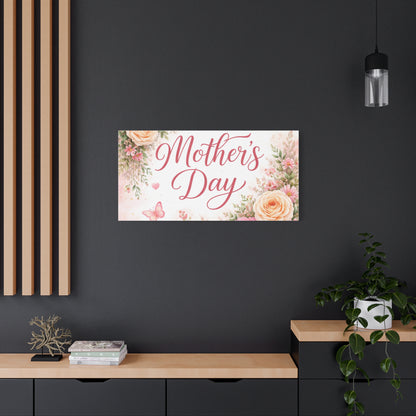 Mother's Day Canvas Wall Art - "Happy Mother's Day" Floral Stretched Matte Print