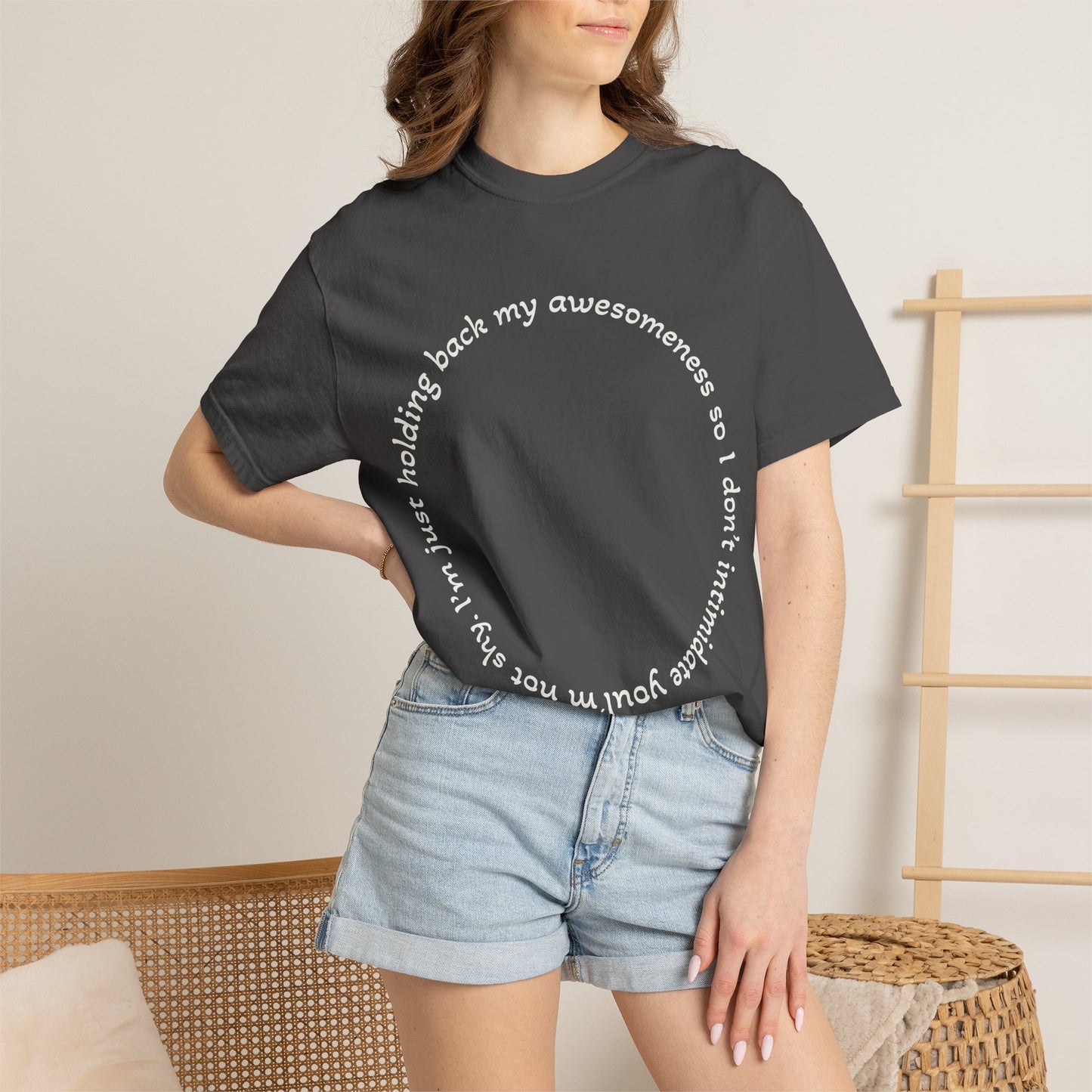 T-Shirt — "I'm just holding back my awesomeness" Circle Text Graphic Tee