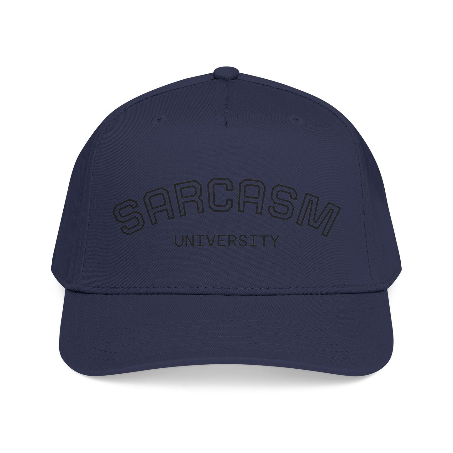 Sarcasm University Baseball Cap — Funny Embroidered Mid-Profile Hat