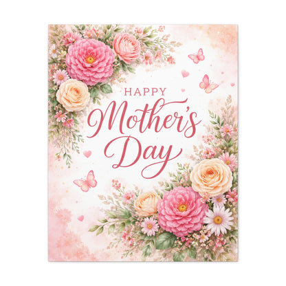Mother's Day Canvas Wall Art - "Happy Mother's Day" Floral Stretched Matte Print