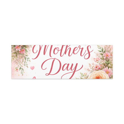 Mother's Day Canvas Wall Art - "Happy Mother's Day" Floral Stretched Matte Print