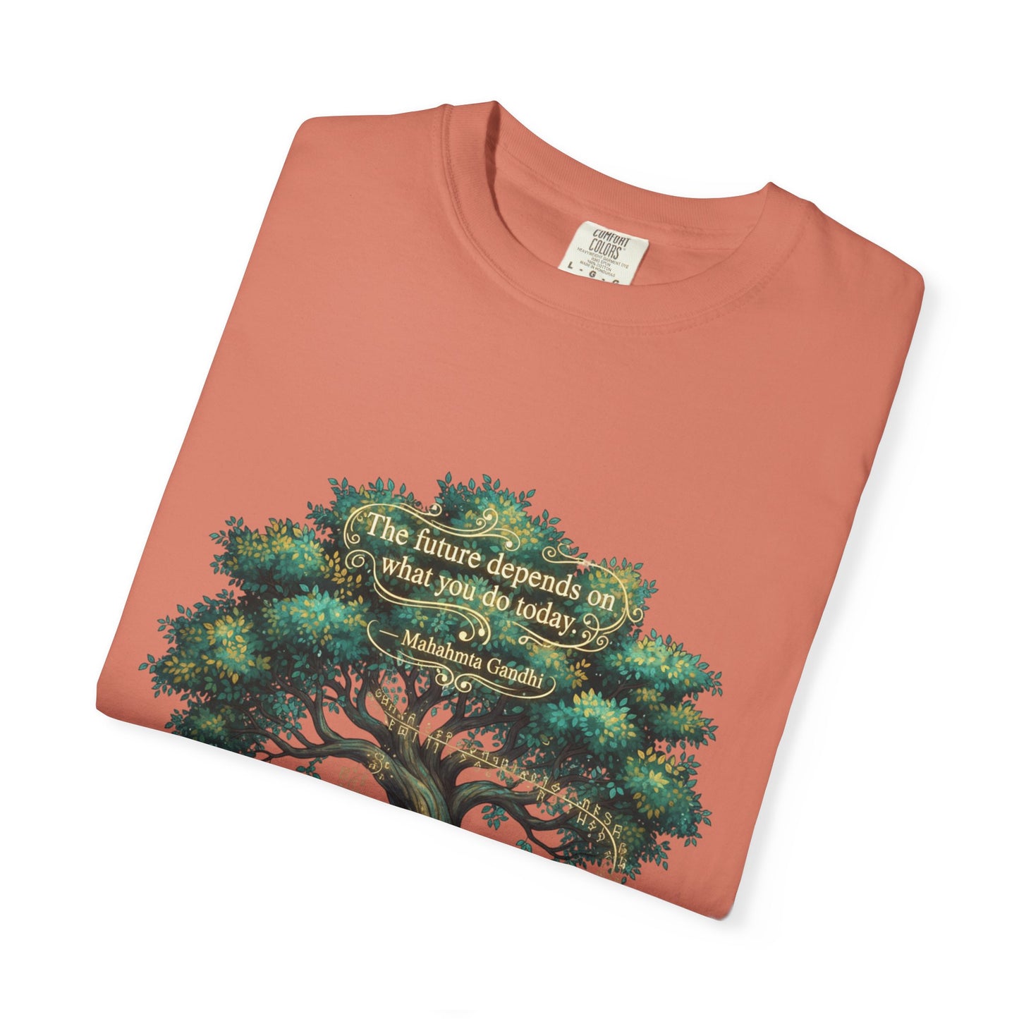 Tree of Wisdom T‑Shirt — "The future depends on what we do today" Nature Quote Tee