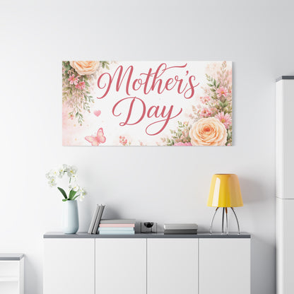 Mother's Day Canvas Wall Art - "Happy Mother's Day" Floral Stretched Matte Print