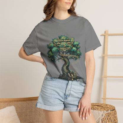 Tree of Wisdom T‑Shirt — "The future depends on what we do today" Nature Quote Tee