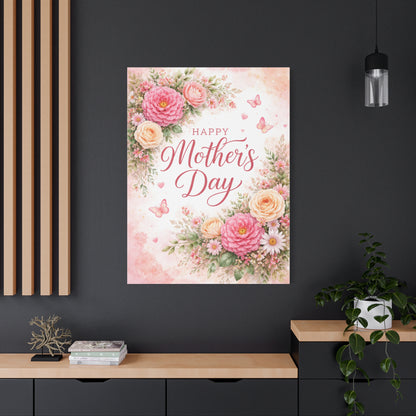 Mother's Day Canvas Wall Art - "Happy Mother's Day" Floral Stretched Matte Print