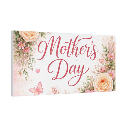 Mother's Day Canvas Wall Art - "Happy Mother's Day" Floral Stretched Matte Print