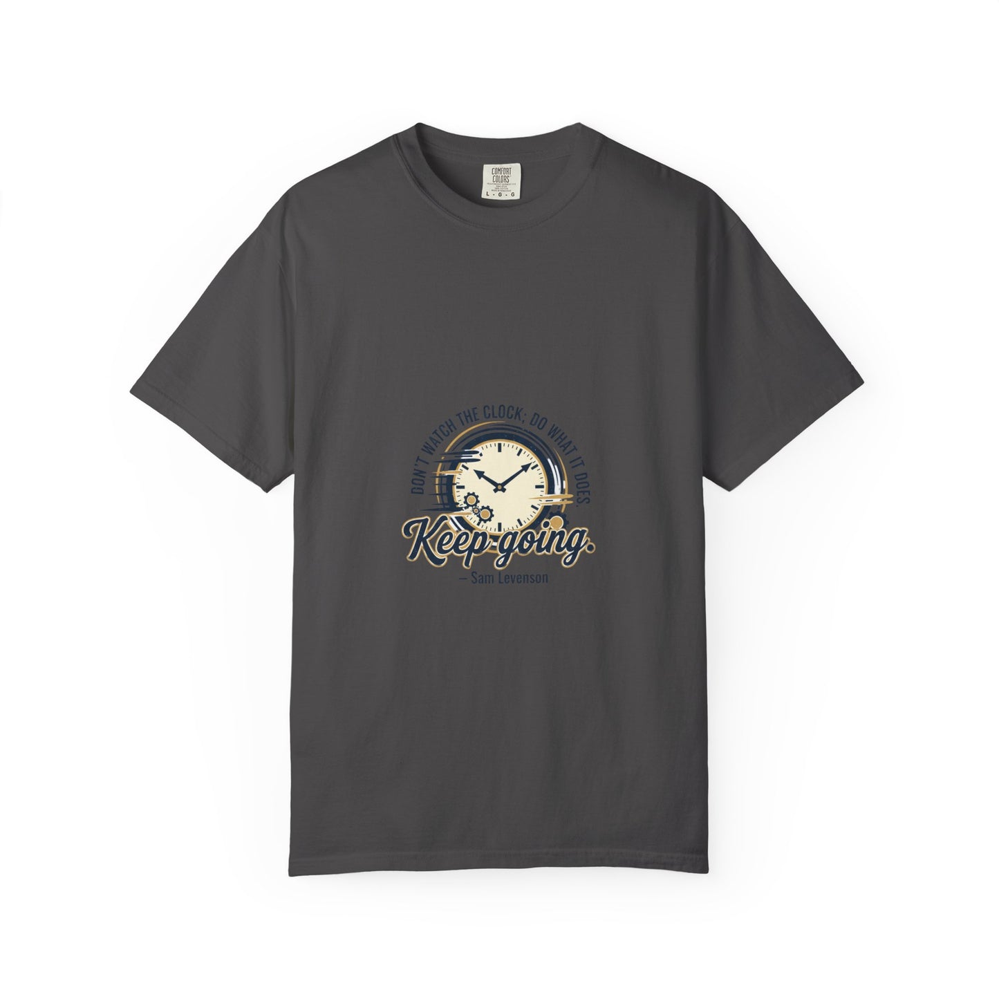 Keep Going Clock Graphic T-Shirt — Inspirational Quote Tee