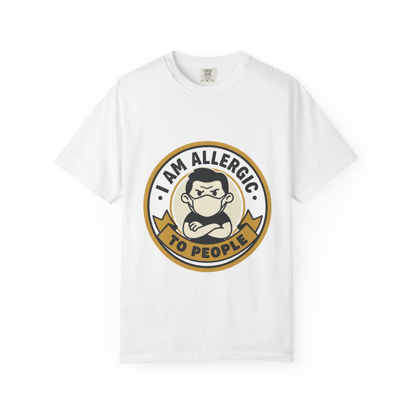 I Am Allergic To People T-Shirt — Funny Anti-Social Graphic Tee
