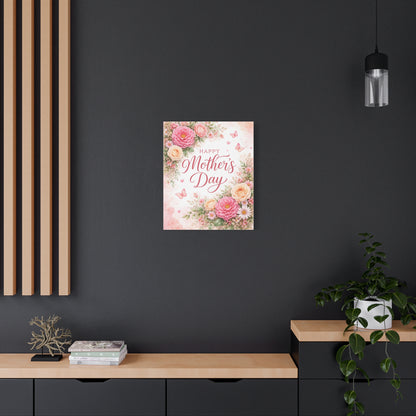 Mother's Day Canvas Wall Art - "Happy Mother's Day" Floral Stretched Matte Print