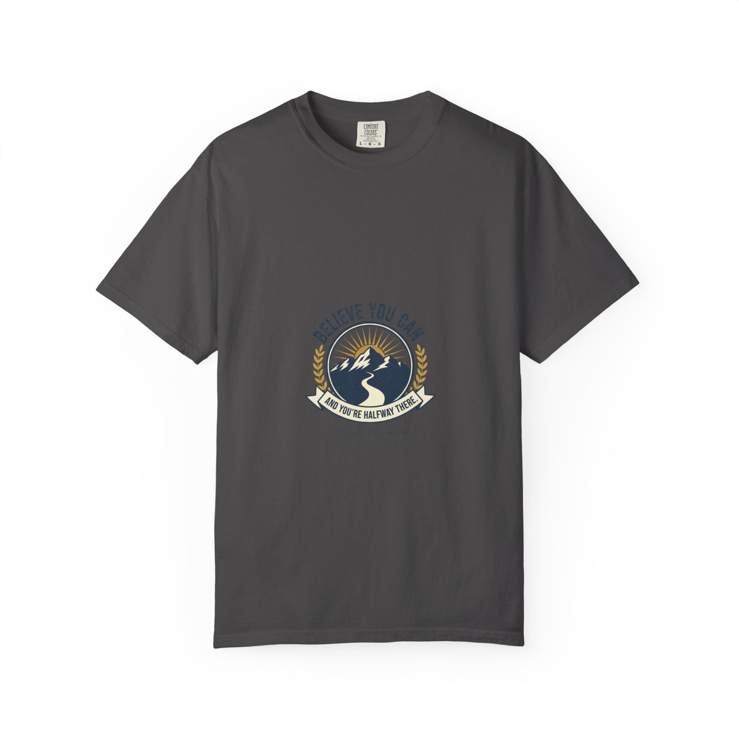 Believe You Can Mountain Motif T-Shirt