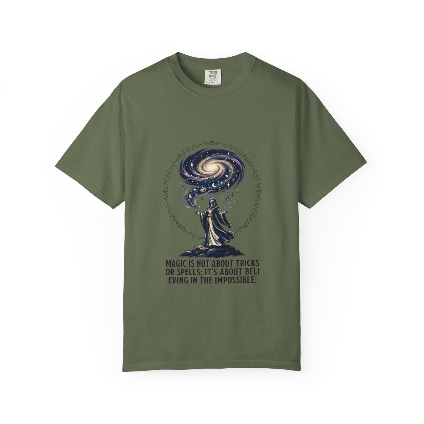 Magic Believe T‑Shirt — Wizard Gazing at Galaxy with "Magic is not about tricks or spells; it's about believing in the impossible" Quote