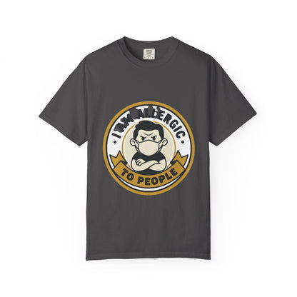 I Am Allergic To People T-Shirt — Funny Anti-Social Graphic Tee