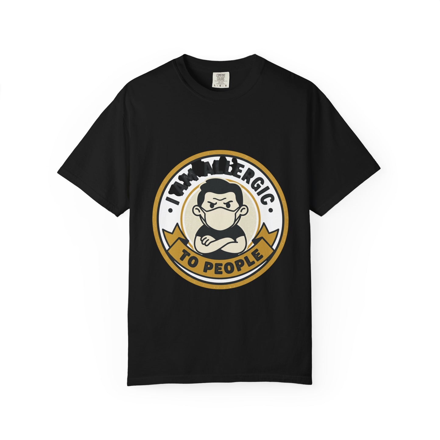 I Am Allergic To People T-Shirt — Funny Anti-Social Graphic Tee