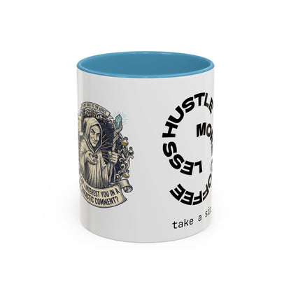 Motivational Hustle Accent Coffee Mug — “Less Hustle, More Coffee”