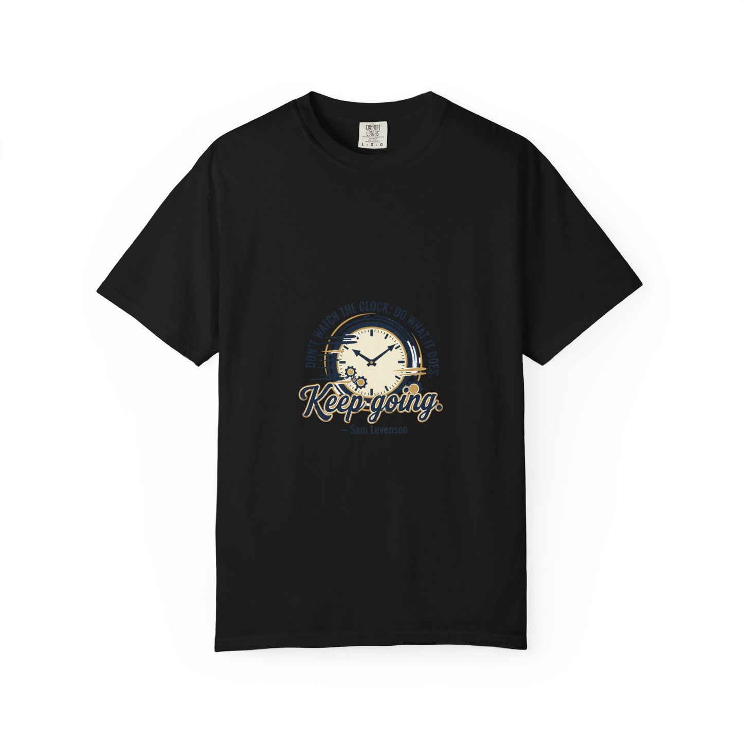Keep Going Clock Graphic T-Shirt — Inspirational Quote Tee