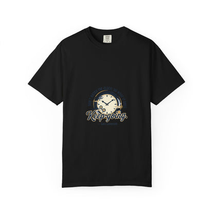 Keep Going Clock Graphic T-Shirt — Inspirational Quote Tee