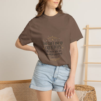 Creativity Quote T-Shirt — "You can't use up creativity" Motivational Graphic Tee