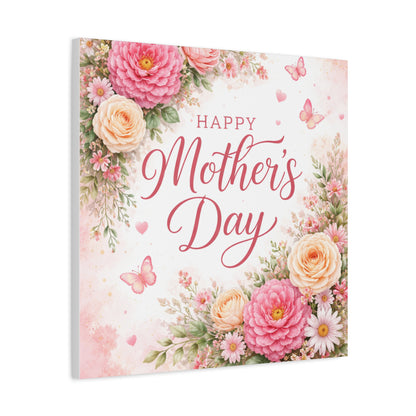 Mother's Day Canvas Wall Art - "Happy Mother's Day" Floral Stretched Matte Print