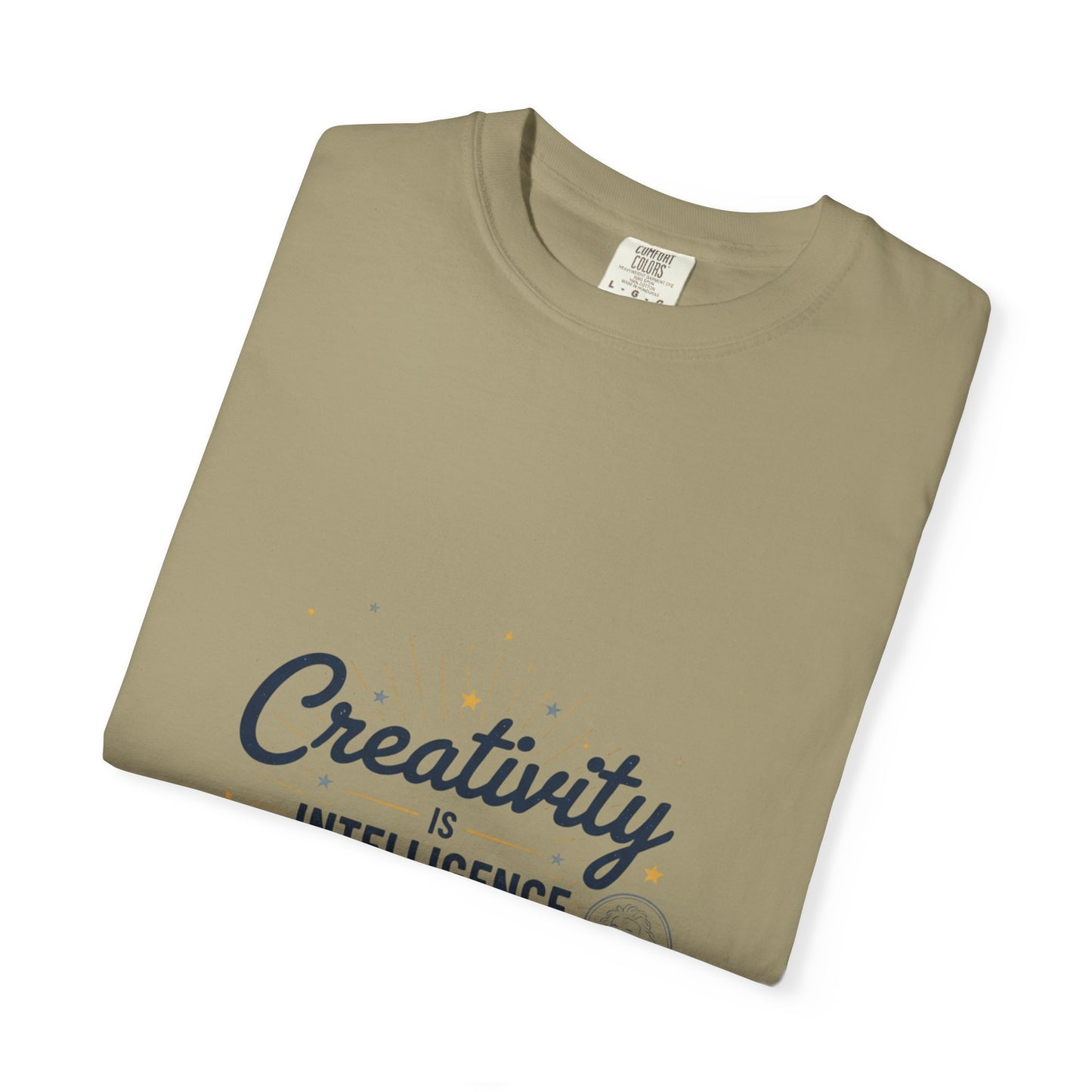 Creativity Is Intelligence T-Shirt — Inspirational Albert Einstein Quote Tee