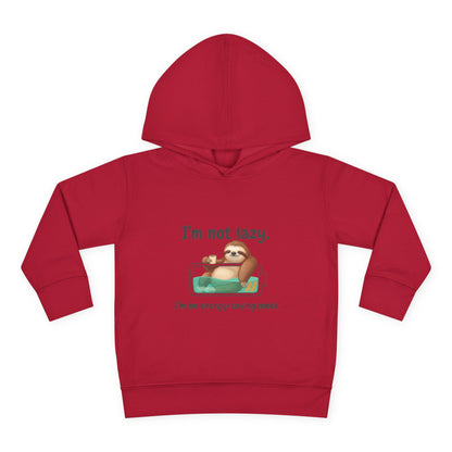 Toddler Hoodie — "I'm Not Lazy" Sloth Energy-Saving Pullover