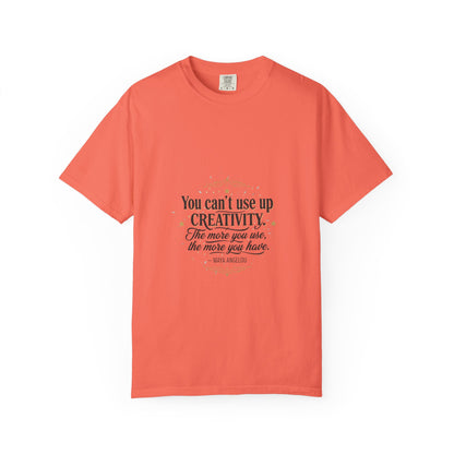 Creativity Quote T-Shirt — "You can't use up creativity" Motivational Graphic Tee