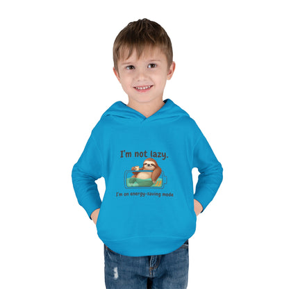 Toddler Hoodie — "I'm Not Lazy" Sloth Energy-Saving Pullover