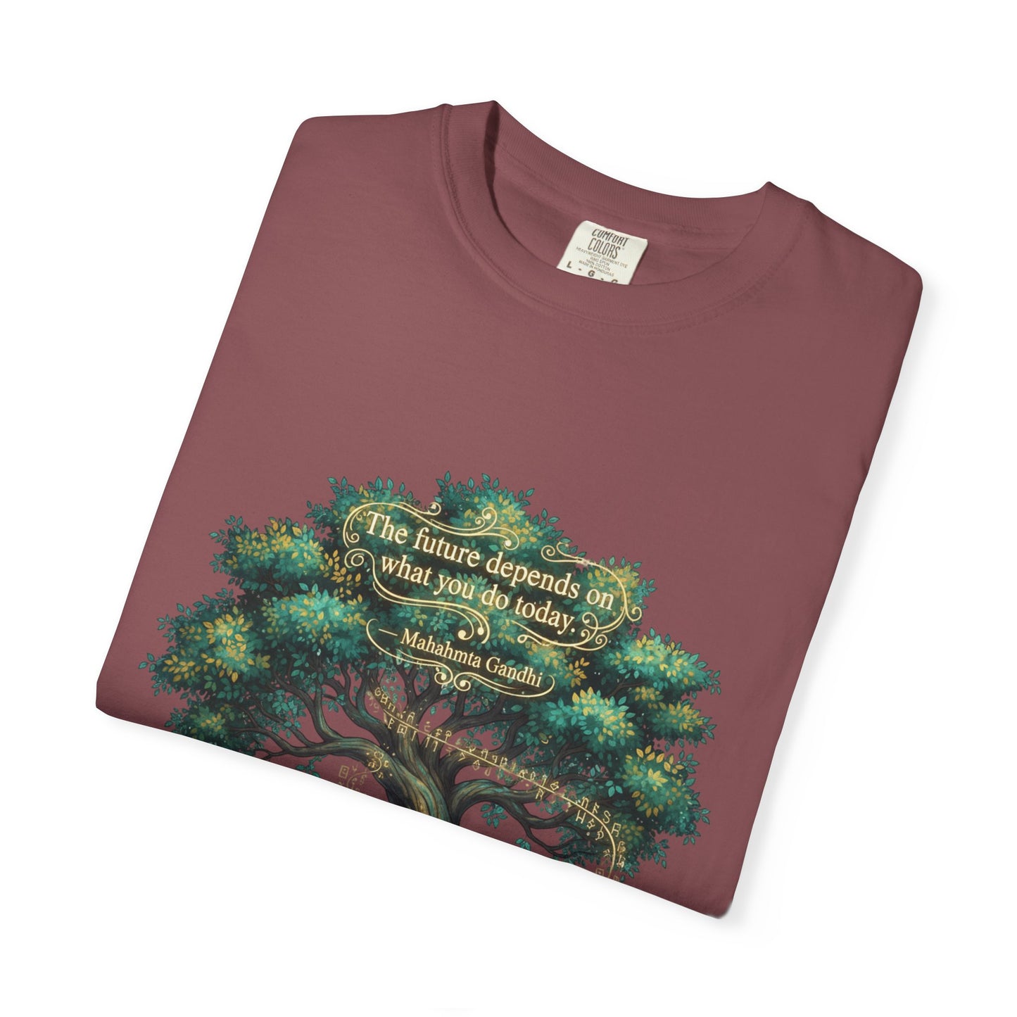 Tree of Wisdom T‑Shirt — "The future depends on what we do today" Nature Quote Tee