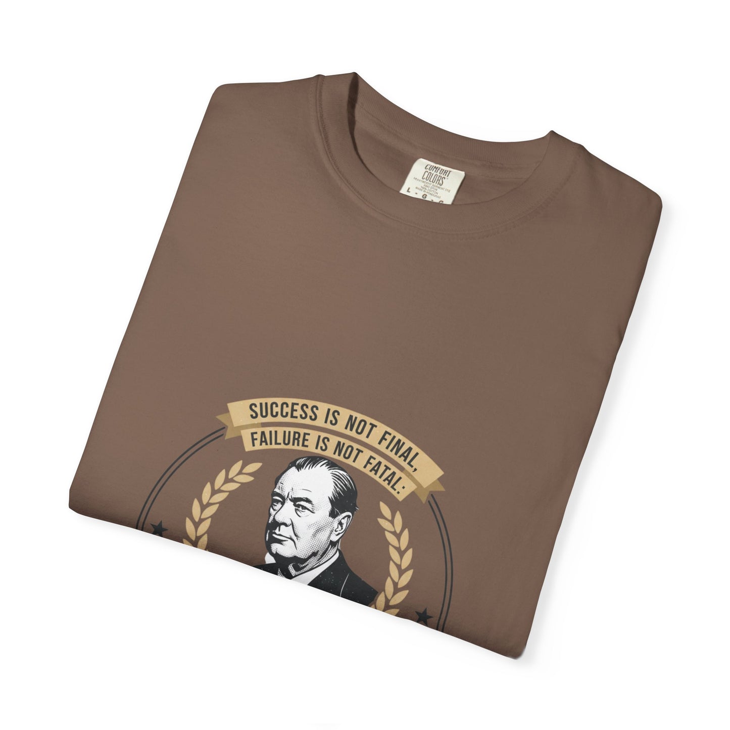 Courage Quote T-Shirt — "It Is the Courage That Counts" Motivational Tee