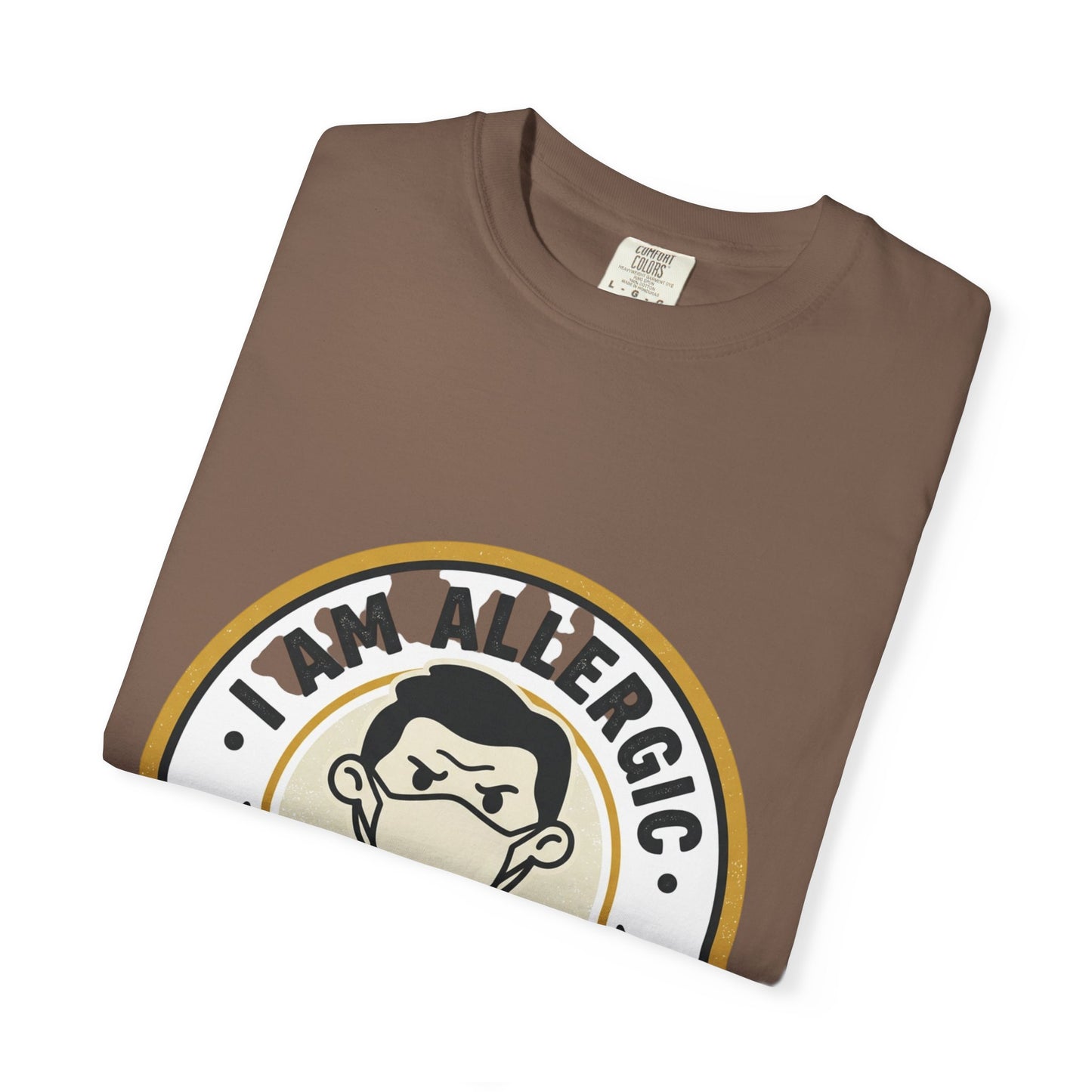 I Am Allergic To People T-Shirt — Funny Anti-Social Graphic Tee
