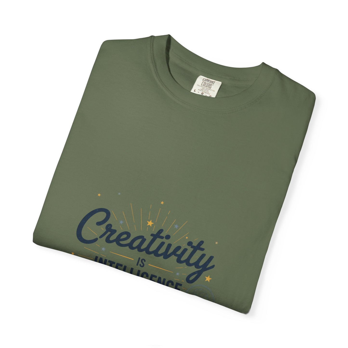 Creativity Is Intelligence T-Shirt — Inspirational Albert Einstein Quote Tee