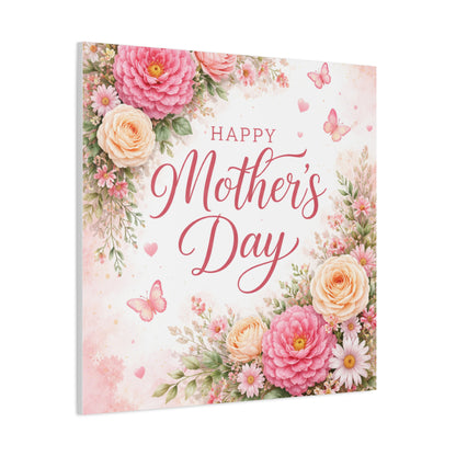 Mother's Day Canvas Wall Art - "Happy Mother's Day" Floral Stretched Matte Print