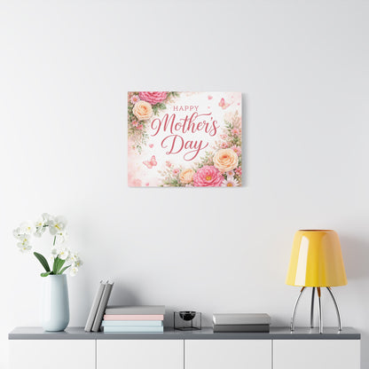 Mother's Day Canvas Wall Art - "Happy Mother's Day" Floral Stretched Matte Print
